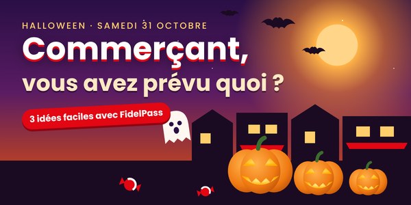 Halloween : 5 idées d’animation pour votre commerce